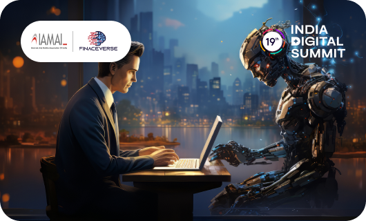 IAMAI – FinACEverse Masterclass india digital summit 2025